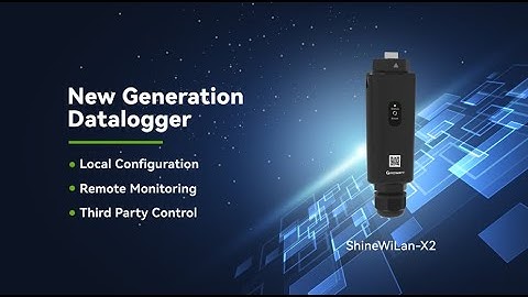 Future-Proof Your Solar System with ShineWiLan-X2: Local and Remote Control