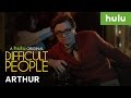 What Makes Arthur So Difficult? • Difficult People On Hulu