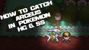 *APRIL 2022* HOW TO CATCH ARCEUS IN POKEMON HEARTGOLD AND SOULSILVER