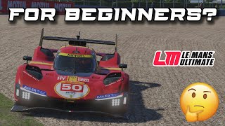 Is Le Mans Ultimate Good for BEGINNERS? #LMU