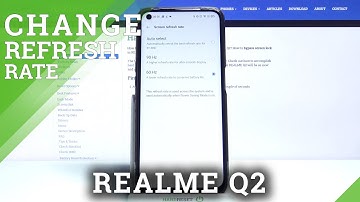 How to Change Display Refresh Rate in REALME Q2 – Refresh Rate