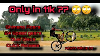 BEST MTB Under 11k ??? | Made in India? | 24 gears