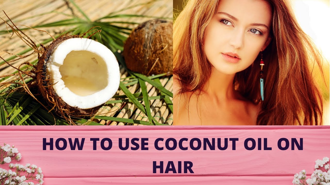 how to use coconut oil on hair - YouTube