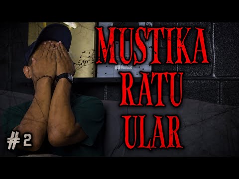 KALO LU ADA DI POSISI ORANG INI, APA YG BAKAL LU LAKUIN? - Part 2 (end) - MUSTIKA RATU ULAR w/Oji