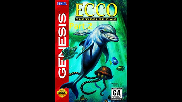 Ecco: The Tides of Time - Part 2