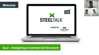 SteelTalk - Episode 2 – Designing a Commercial Structure