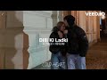 Dilli ki ladki slowed  reverb  tanzeel khan  cold heart