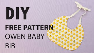 DIY Free Pattern -  Owen Baby Bib