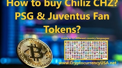 How to buy Chiliz CHZ? PSG & Juventus Fan Tokens? Step by Step for beginners
