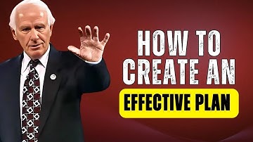 How to Create an Effective Action Plan _ The Best Motivational Jim Rohn