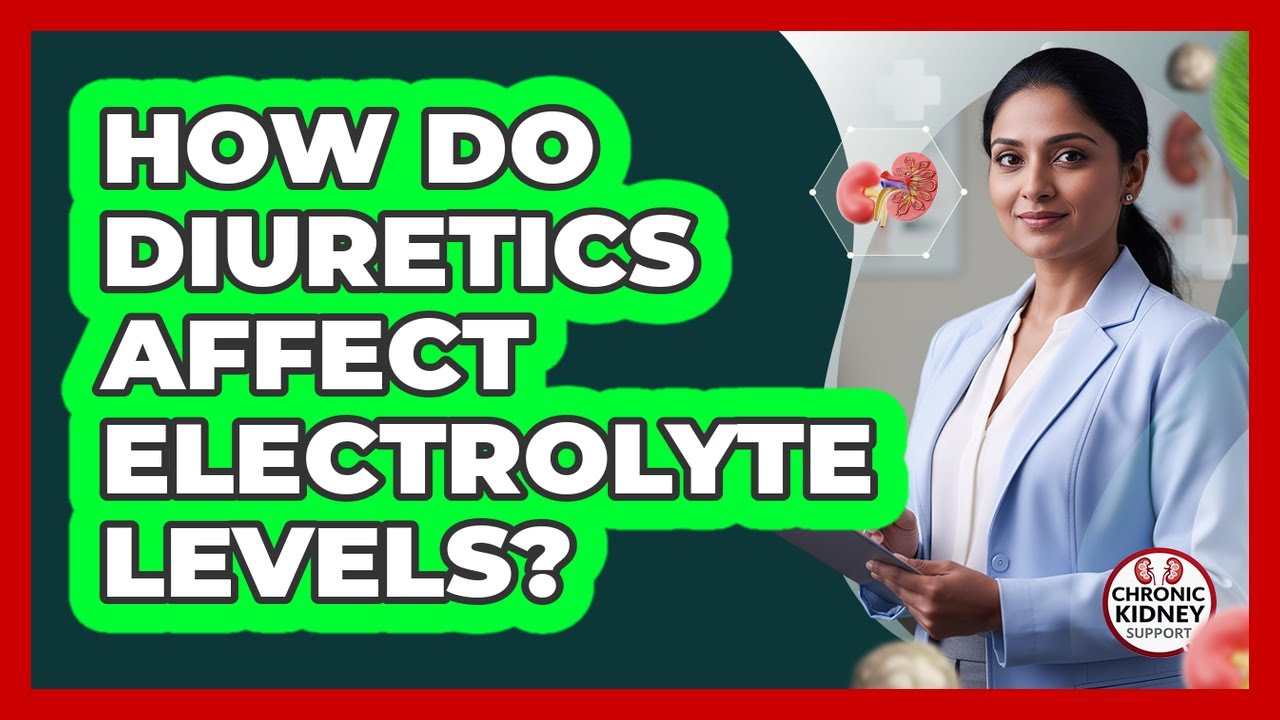 How Do Diuretics Affect Electrolyte Levels?