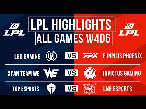 LPL Highlights ALL GAMES Week 4 Day 6 | LPL Spring 2024