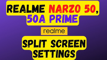 Realme Narzo 50, 50a Prime split screen || Enable Split Screen mode {RMX3516}