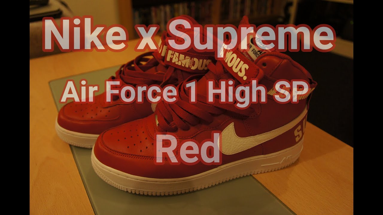 Supreme x Nike Air Force 1 High SP Red | Review | Chris's Kicks