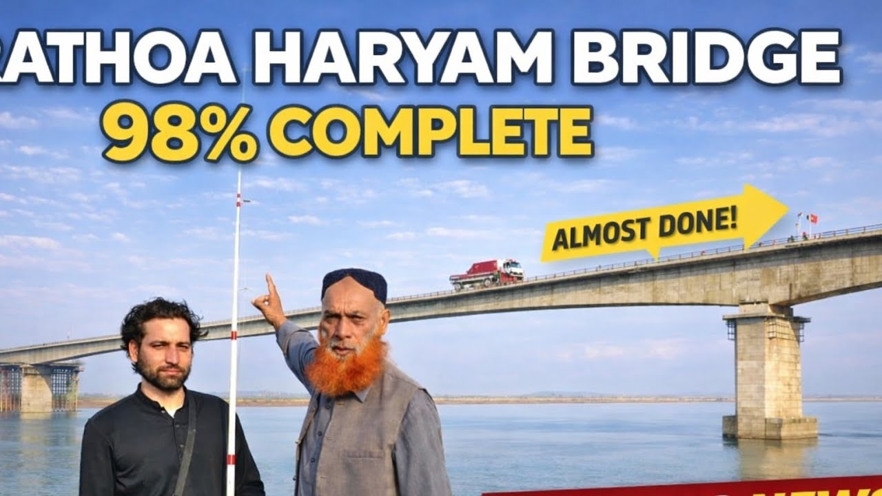 Rathoa Haryam Bridge 98% Completed | Very Good News for Mangla Dam Area