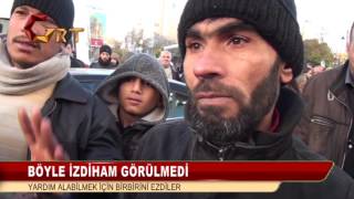BÖYLE İZDİHAM GÖRÜLMEDİ! YARDIM ALABİLMEK İÇİN BİRBİRİNİ EZDİLER