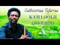 Sabboonnaa Taffarraa Falmadhuu Qeerroo Koo New Oromo Music 2022