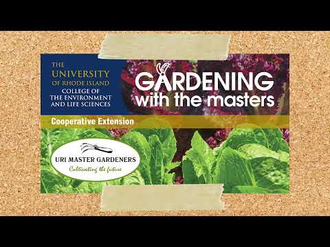 URI Cooperative Extension Gardening with the Masters Tour