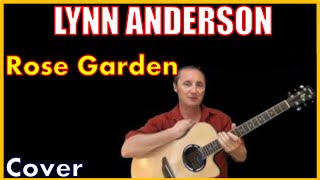 Rose Garden Acoustic Guitar Cover - Lynn Anderson Chords & Lyrics In Desc chords