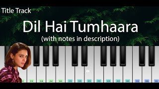 Dil Hai Tumhaara (Title Track) | ON DEMAND Easy Piano Tutorial with Notes | Perfect Piano