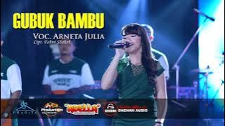 Arneta Julia | Gubug Bambu | Om Adella | Dhehan Audio