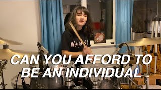 Nothing But Thieves - Can You Afford To Be An Individual? (Drum Cover)