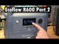 Ecoflow R600 Part 2: Did the Firmware Upgrade Fix the Problems?