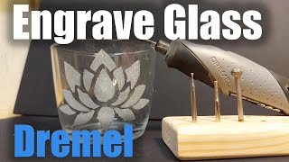 Engrave Glass With A Dremel - Complete Beginner Guide by Rotary Crafts 69,212 views 1 year ago 6 minutes, 58 seconds