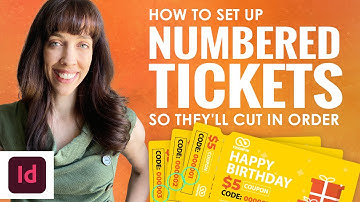 How to Set Up Numbered Tickets in Adobe InDesign So They