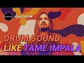 Drum sound like tame impala in your daw free download logic x project