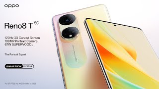 OPPO Reno8 T 5G | Flagship Features and Design - Available Now!