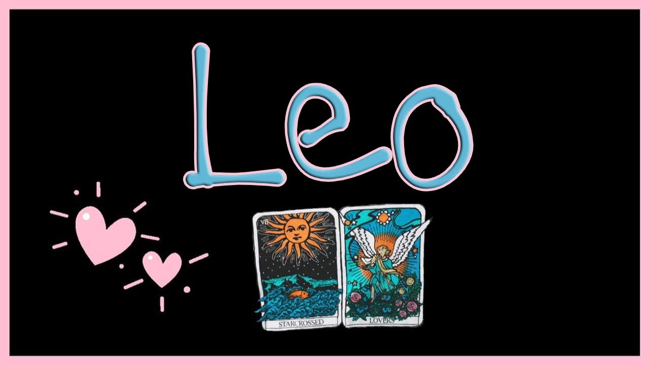 LEO🔮 TE QUIERE Y LE QUIERES, PERO ESTO ES LO QUE PASA! 🦋 - YouTube