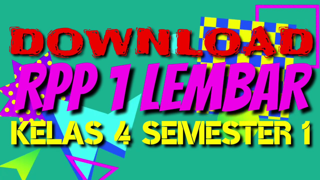 DOWNLOAD RPP 1 LEMBAR | Kelas 4 Semester 1 - YouTube
