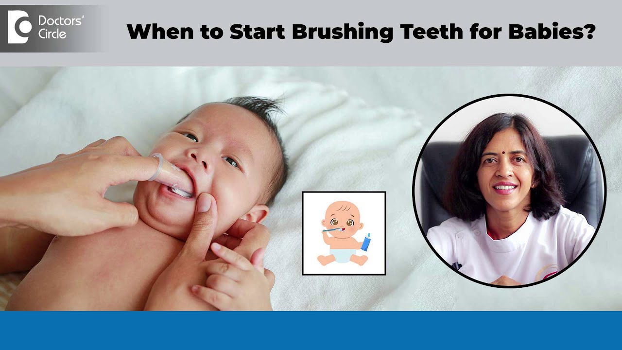 When to start brushing baby teeth?| How to brush baby's teeth?- Dr ...