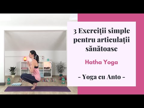 3 Exercitii simple pentru articulatii sanatoase | 15 min | Yoga cu Anto