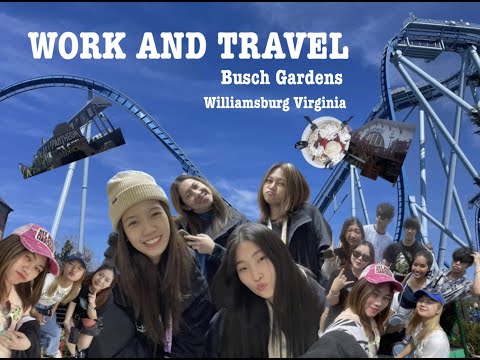 [Vlog] Work & Travel USA🇺🇸| ใช้ชีวิตแบบวัยรุ่นเมกา| Busch gardens, VA