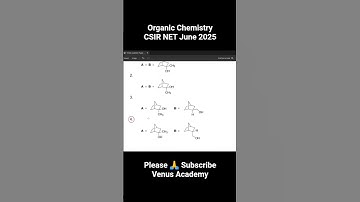 #organicchemistry CSIR NET 2025 JUNE CHEMISTRY QUESTION PAPER WITH ANSWER KEY