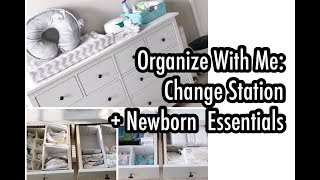 Organize With Me | Baby Change Station + Newborn Essentials