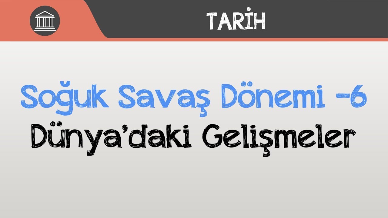 Soguk Savas Yillari Sosyal Bilgiler