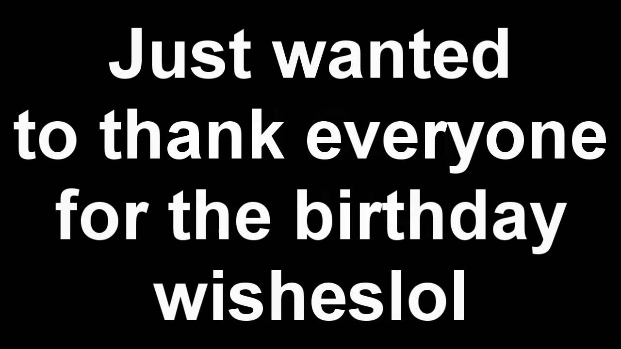 Happy birthday to me - Happy birthday to me