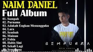 Full Album Naim Daniel || Album Naim Daniel Terbaik