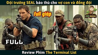 [Review Phim] Đội Trưởng SEAL Báo Thù Cho Vợ Con Và Đồng Đội