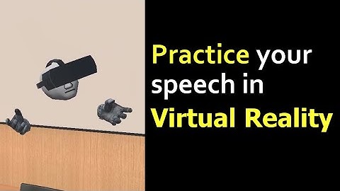Practice your speech in VR! - Virtual Presenter Pro