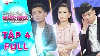 Hát mãi ước mơ | tập 4 full: Trấn Thành ngấn lệ trước tình thương của người cô có cháu bệnh thận