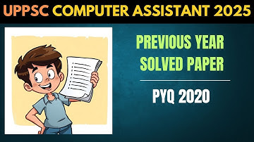 UPPSC Computer Assistant 2025 | Previous Year Paper Analysis 🔥| PYQ Paper Explained