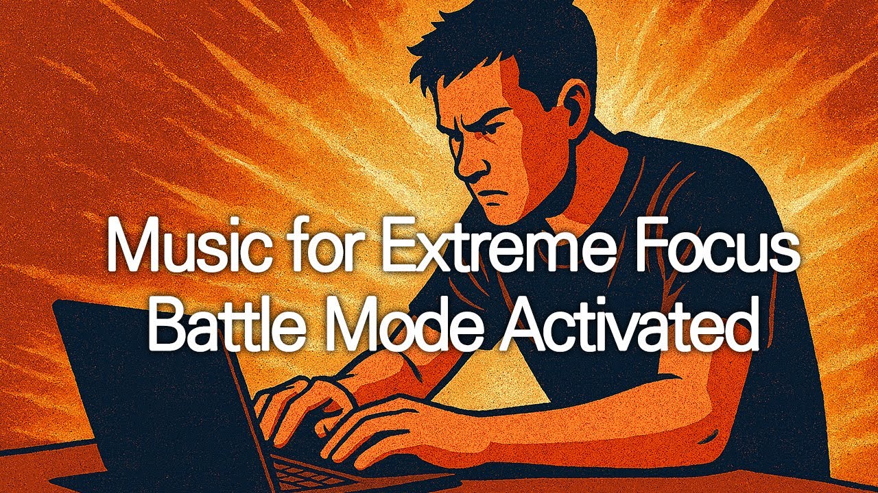 [Playlist] Music for Extreme Focus | Battle Mode Activated | For ...