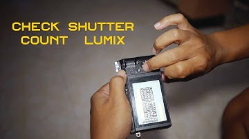 check sc / check shutter count lumix