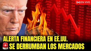 ESTALLA LA TUBERÍA FINANCIERA DE EEUU Y EL GOBIERNO PIERDE EL CONTROL