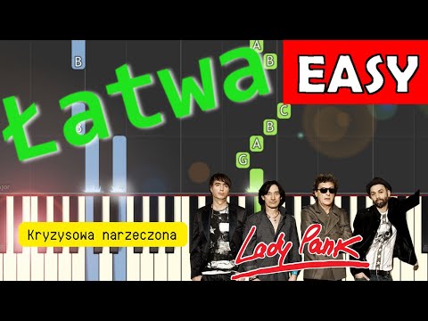 🎹 Kryzysowa Narzeczona (Lady Pank) - Piano Tutorial (łatwa wersja) 🎵 NUTY W OPISIE 🎼
