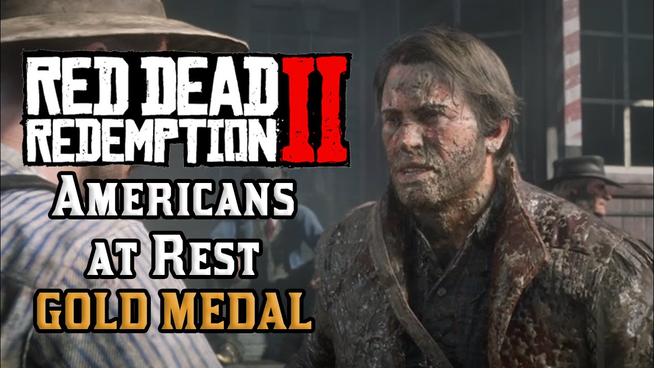 Red Dead Redemption 2 | Mission 9 - Americans at Rest [Gold Medal ...